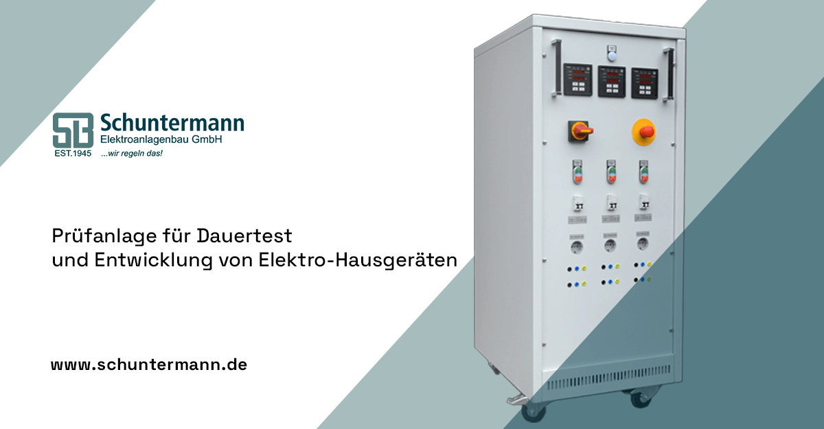 Prüfanlage für Dauertest und Entwicklung von Elektro-Hausgeräten | Schuntermann.de