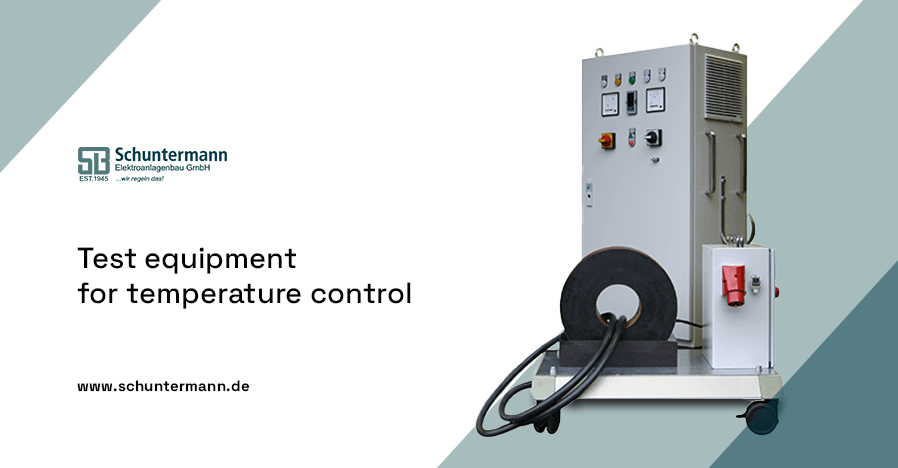 Test equipment for temperature control | Schuntermann.de